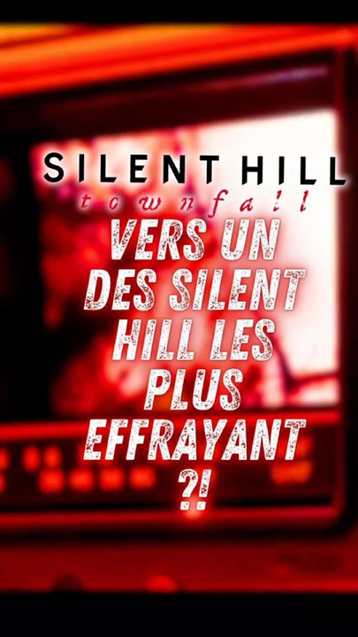 🚨 ENCORE PLUS EFFRAYANT ⁉️😱ℹ️ Durant la nuit du 12 au 13 Février, nous avons pu avoir plus d'informations concernant le prochain opus Silent Hill - Townfall Durant le 1er Silent Hill Transmission de l'année ‼️