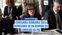 Comissária Šuica representará a UE na reunião do Conselho da Paz em Washington