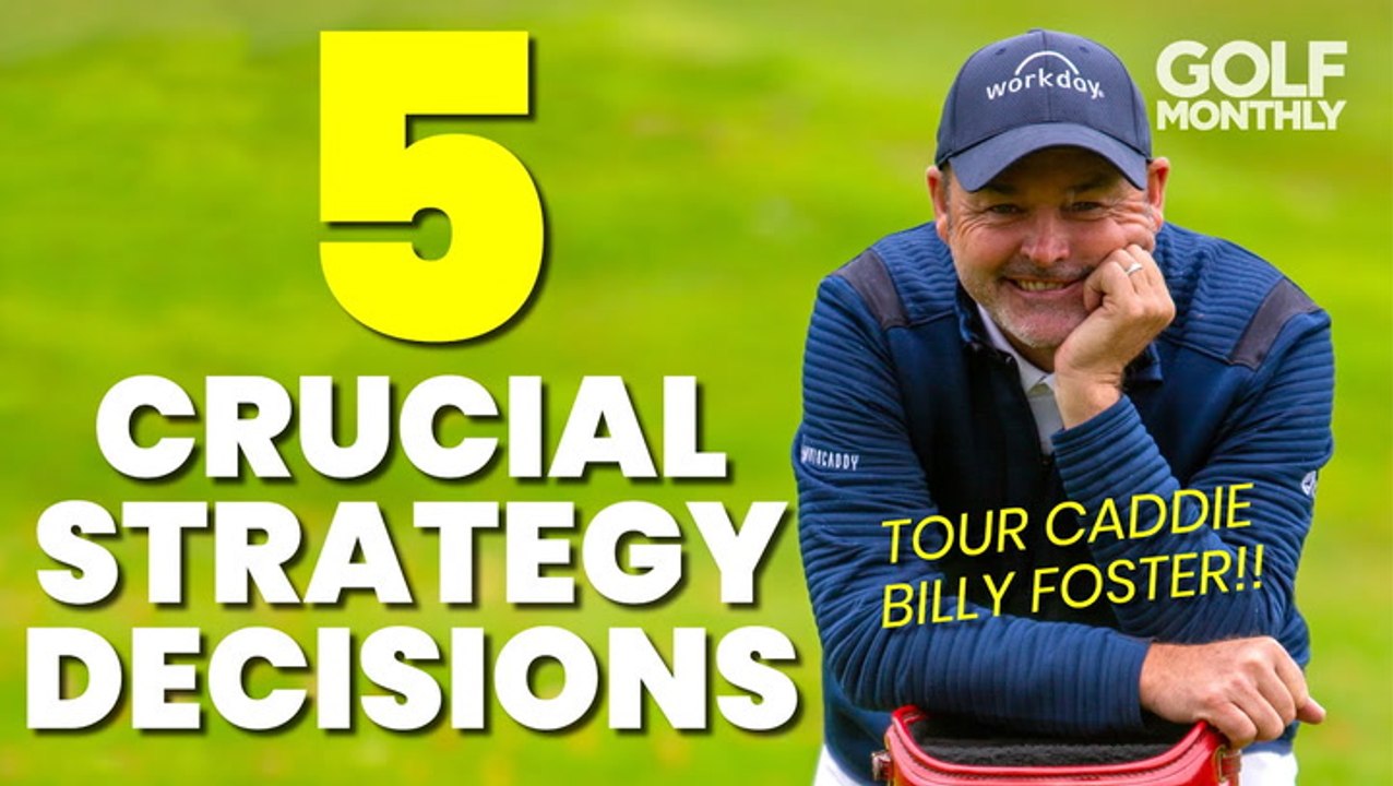 5 Key Strategy Decisions: Every Golfer Needs To Get Right