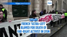 French 'ultra-left' blamed for death of far-right activist in Lyon