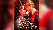 Love To Hate You Full Version Quality 2026