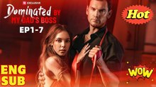 Dominated By My Dad's Boss Short Drama