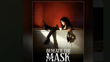 BENEATH THE MASK. DRAMA MOVIES ENGLISH SUB