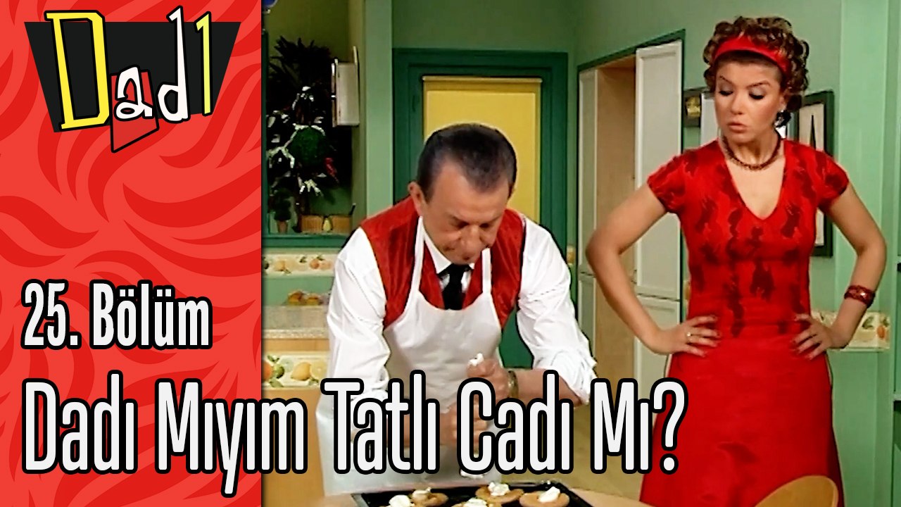 Dadı mıyım Tatlı Cadı Mı - Dadı 25.Bölüm Sahneleri