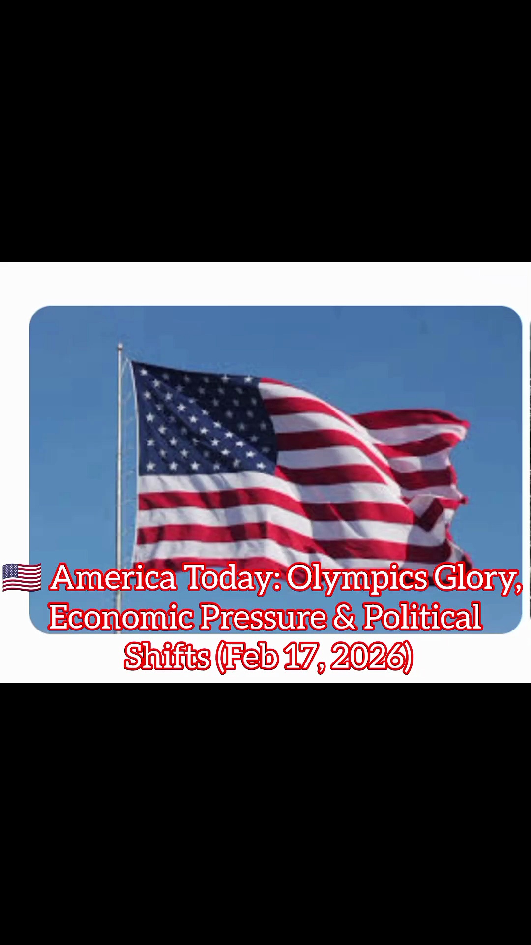 🇺🇸 America Today: Olympics Glory, Economic Pressure & Political Shifts (Feb 17, 2026)
