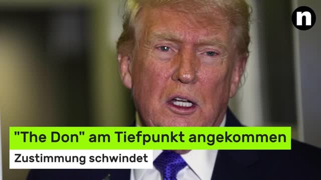 Donald Trump: Zustimmung schwindet - 'The Don' am Tiefpunkt angekommen