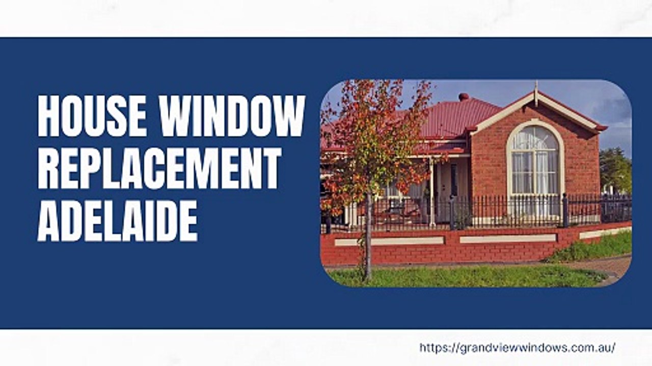 Window Replacement Adelaide