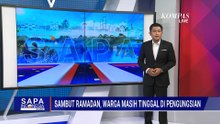 Warga Aceh Utara Sambut Ramadan di Posko Pengungsian | SAPA SIANG