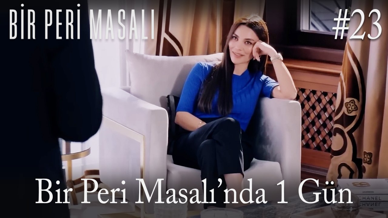 Bir Peri Masalı'nda 1 gün #23
