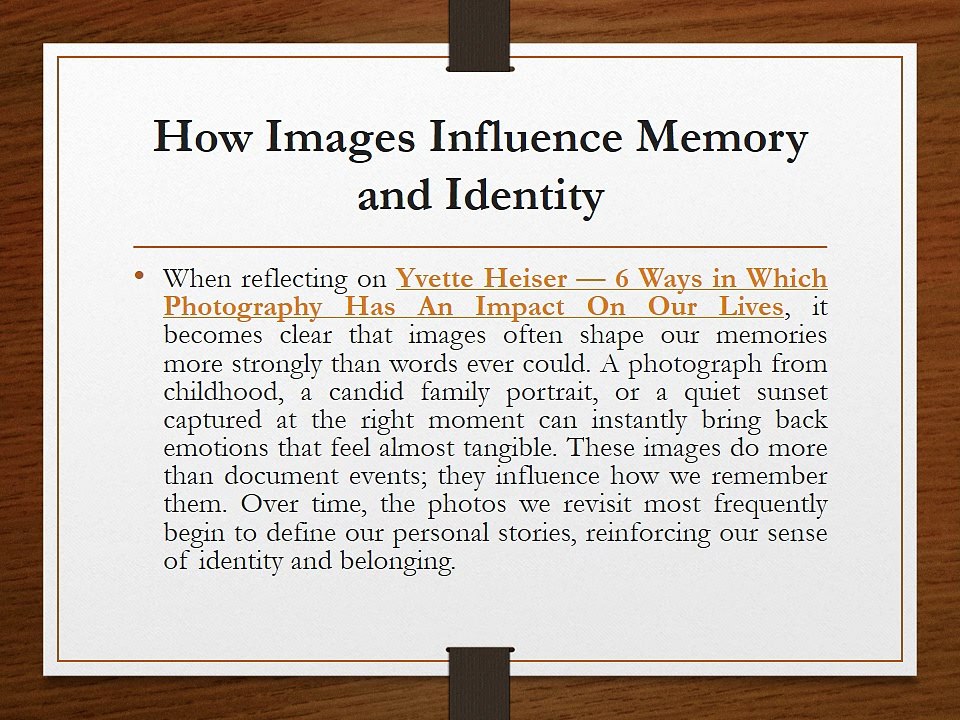 The Lasting Power of Images in Everyday Life — Yvette Heiser Texas Perspective
