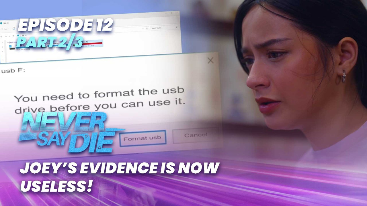 Never Say Die: Joey’s evidence is now useless! (Episode 12 - Part 2/3)