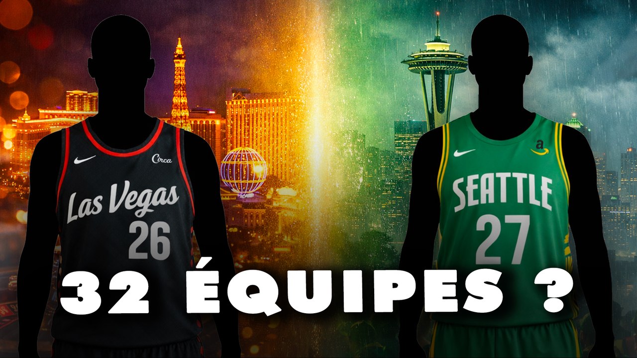 🎰LAS VEGAS ET SEATTLE BIENTÔT EN NBA ?🎰 (ce qu'implique une expansion à 32 équipes)