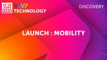 Launch  MOBILITY