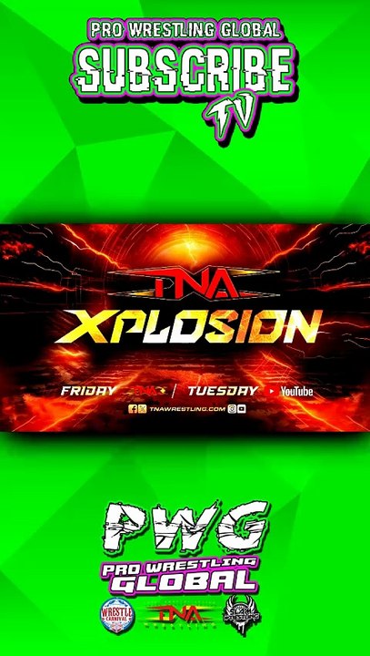 Today on TNA Xplosion