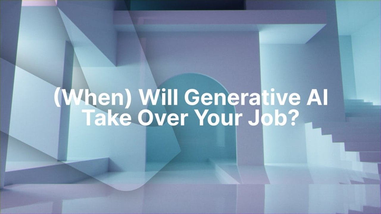 (When) Will Generative AI Take Over Your Job