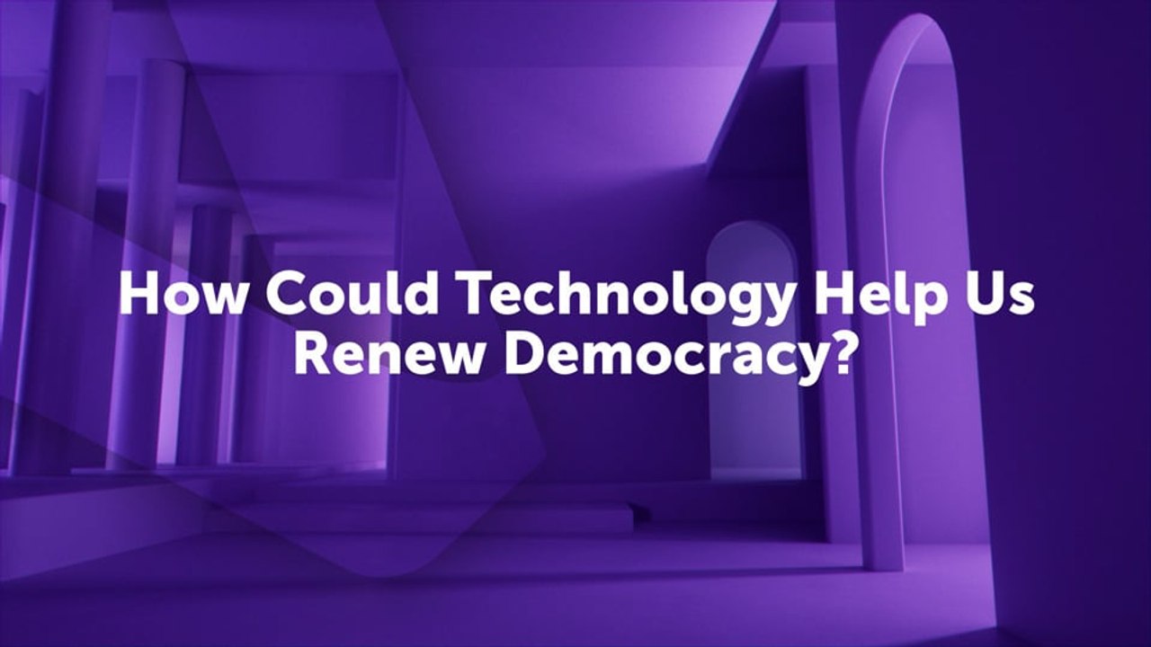 How Could Technology Help Us Renew Democracy