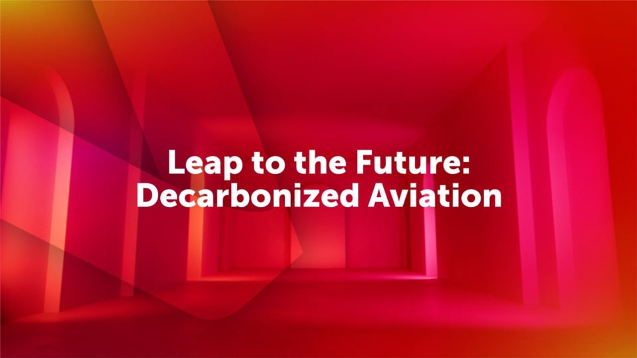 Leap to the Future Decarbonized Aviation