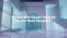 Where Will GenAI Take Us in the Next Decade