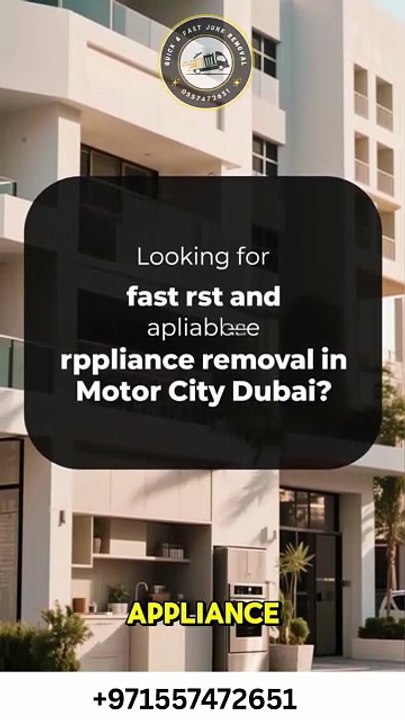 Appliance removal  Motor City Dubai