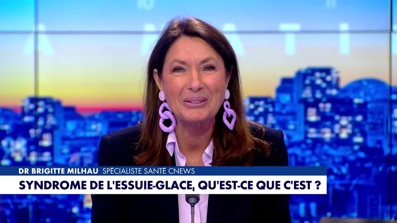 La chronique santé : syndrome de l'essuie-glace, qu'est-ce que c'est ?
