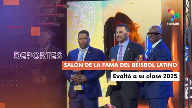 Te lo cuento deportes | Salón de la Fama del Béisbol latino exaltó a 5 nuevos miembros