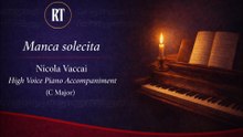 Manca Solecita ( Vaccai | La scala ) High voice Piano Accompaniment