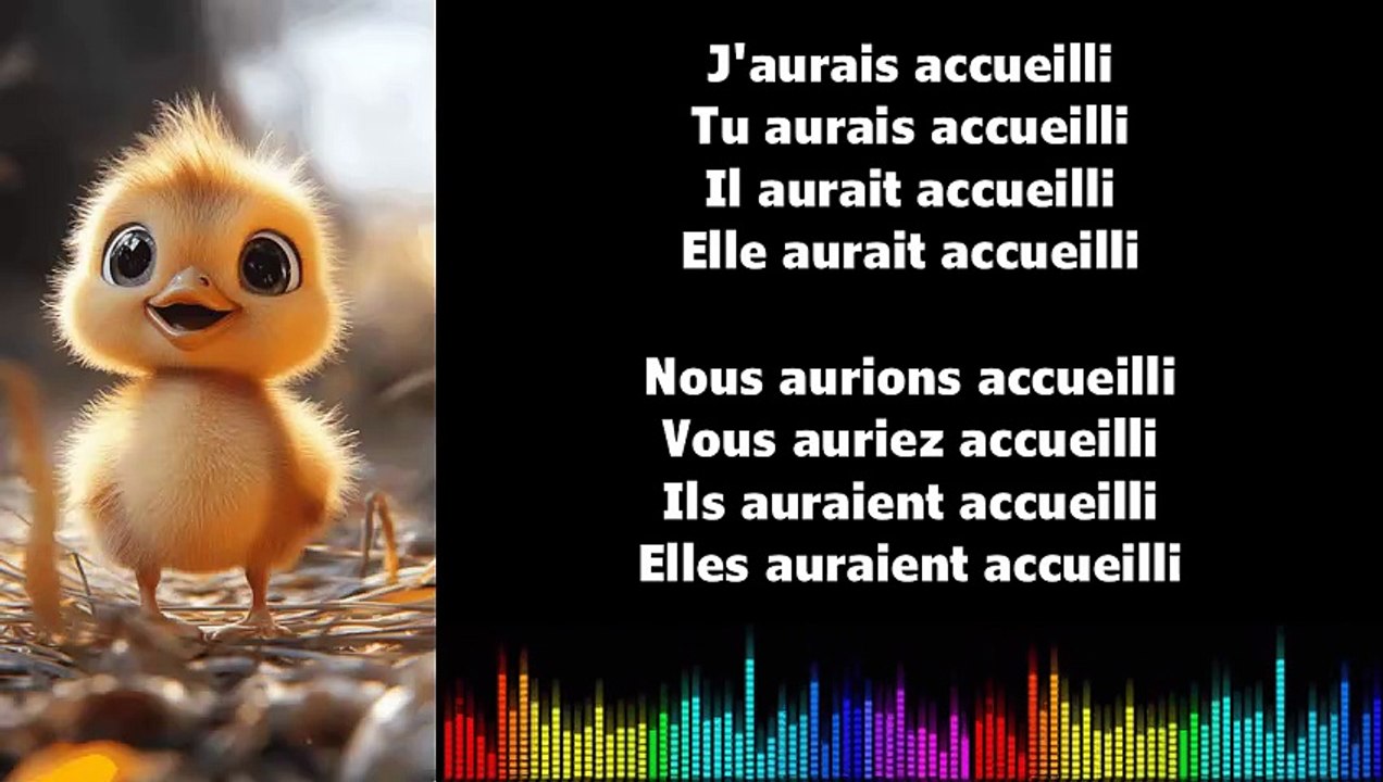 ♫ Apprendre la conjugaison en chantant ♫  I ACCUEILLIR I Conditionnel Passé_