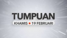 Tumpuan Khamis – 19 Februari 2026