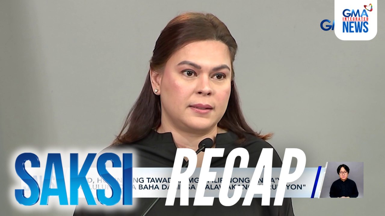 Saksi: (Part 1) Dating Pangulong Rodrigo Duterte, sumulat sa ICC para sabihin 'di dadalo sa confirmation of charges hearing; Dinukot na negosyante, nailigtas; VP Sara Duterte, inanunsyong tatakbo siyang pangulo | Saksi