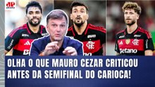 "ISSO É UMA BIZARRICE e PRECISA SER DITO!!! O FLAMENGO..." OLHA o que MAURO CEZAR CRITICOU!