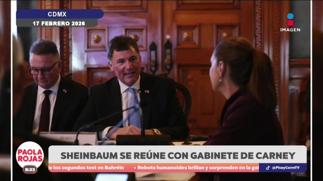 Reunión clave entre México y Canadá por lazos comerciales | DPC con Paola Rojas