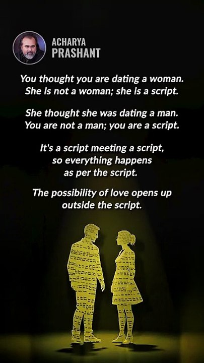 Pre-Written Romance __ Acharya Prashant