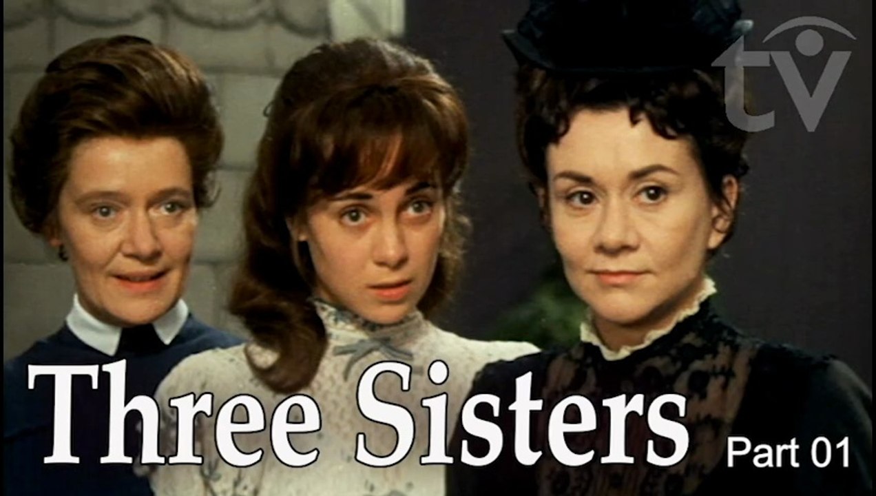Three Sisters (1970) Period Drama based on the play by Anton Chekhov Part 1