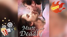 Mute but Deadly [ NEW MOVIE RELEASES ]