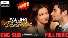 💥🎬 🔥 Falling For The Pretender EngSub - Full Movie