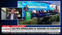 Acabou a farra? Lula veta supersalários de servidores do Legislativo