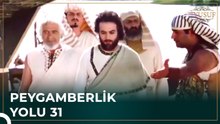 Halkın Tek Umudu | Peygamberlik Yolu 31