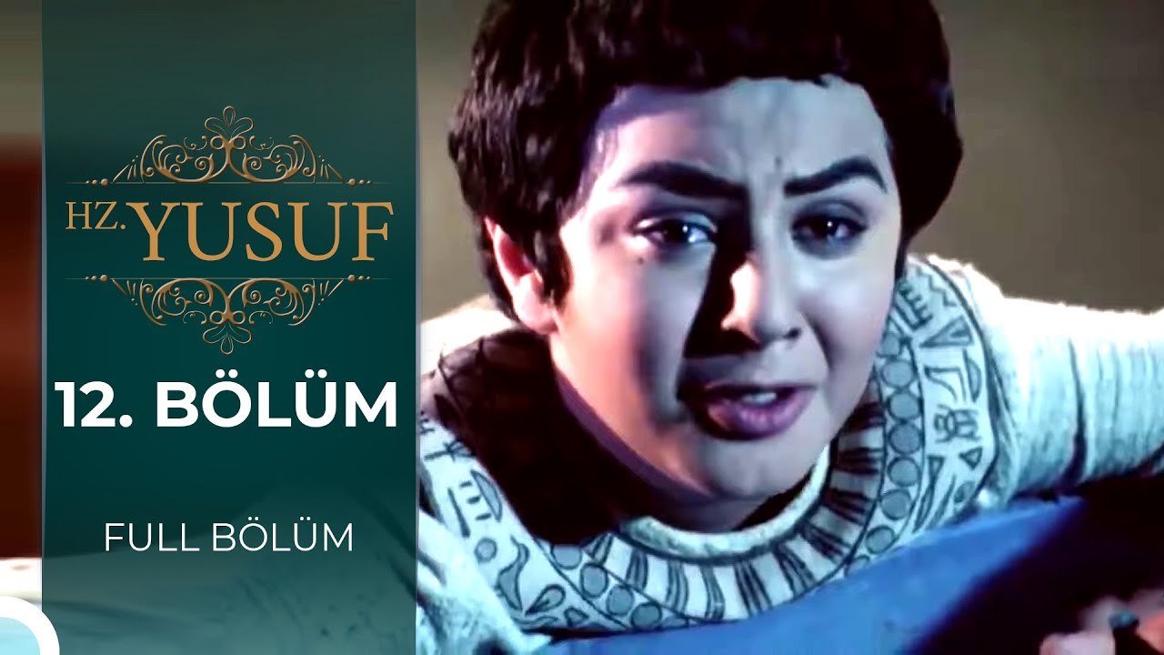 Hz. Yusuf | 12. Bölüm
