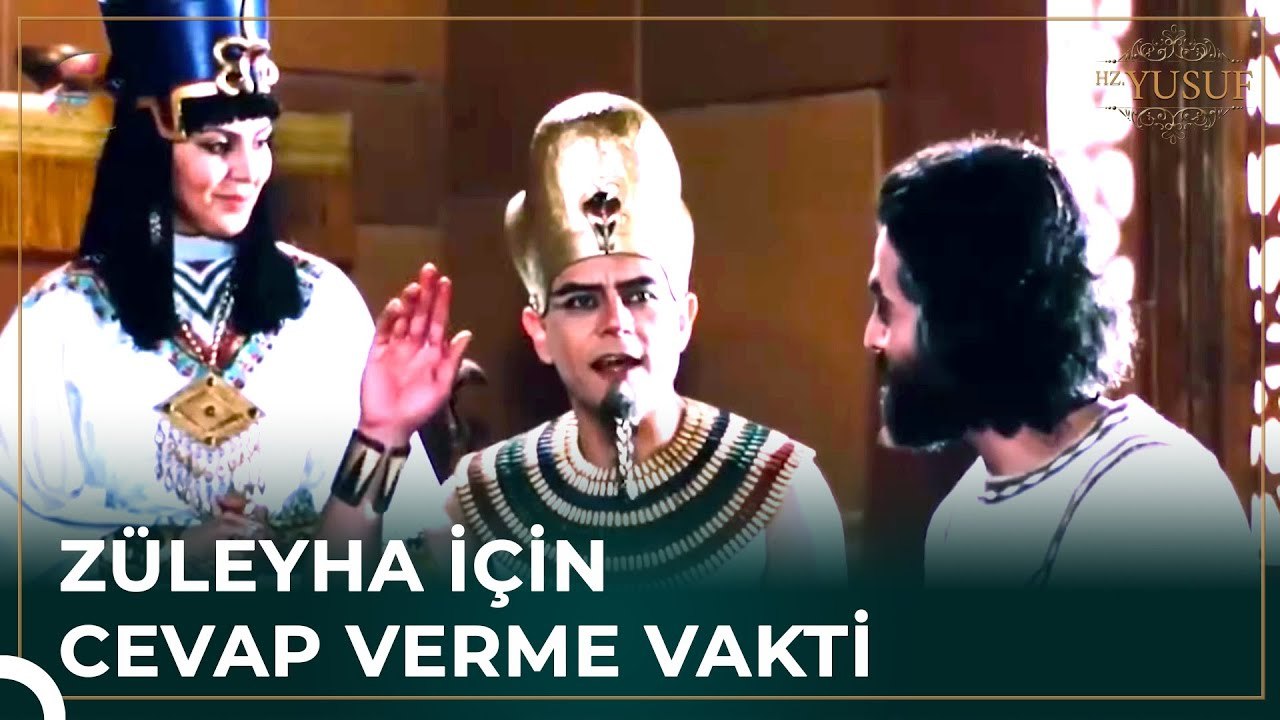 "Evlilik İçin Ne Bekliyorsun Züleyha?" | Hz. Yusuf