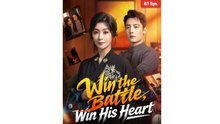 Win The Battle, Win His Heart S