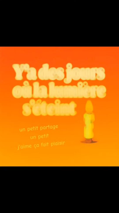 il y a des jours où la lumière s'éteint