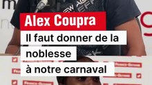 [GUYANE] Alex Coupra, il faut donner de la noblesse a notre carnaval