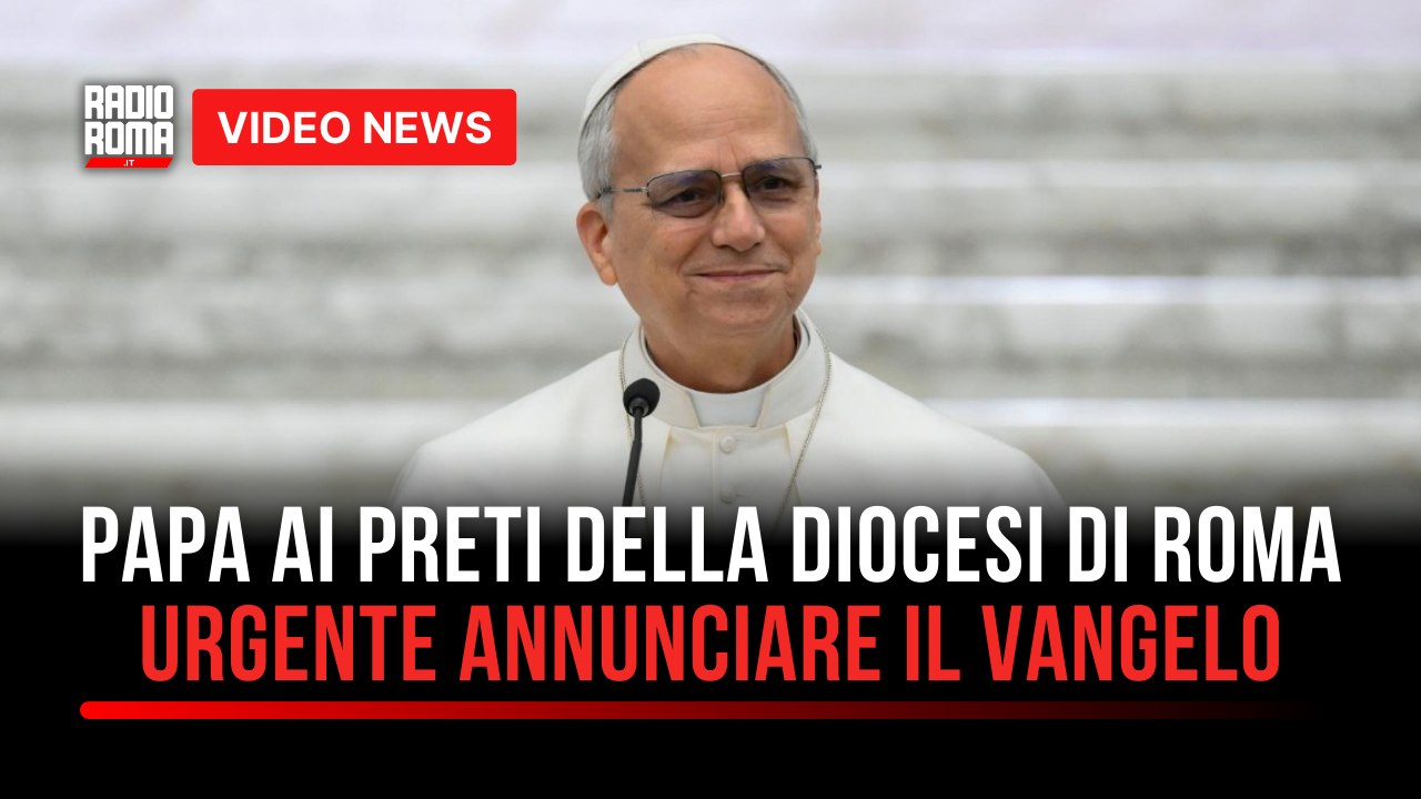 Papa ai preti della diocesi di Roma urgente annunciare il Vangelo