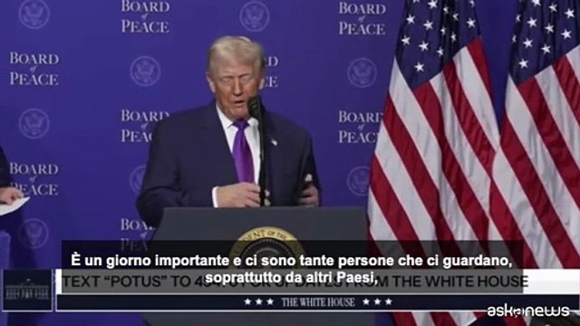 Board of Peace, Trump: 'pace' facile da dire, difficile da fare