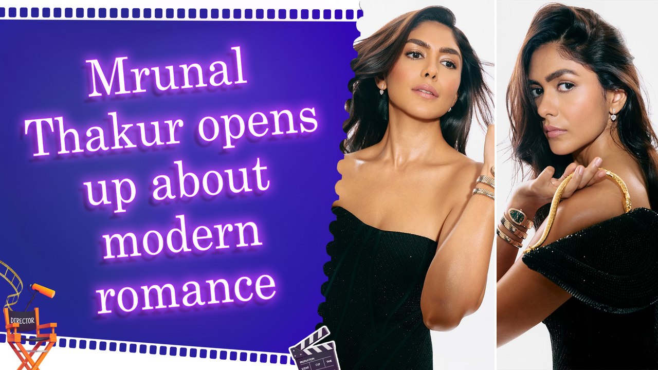 Mrunal Thakur reflects on modern love ahead of her film ‘Do Deewane Seher Mein’ release