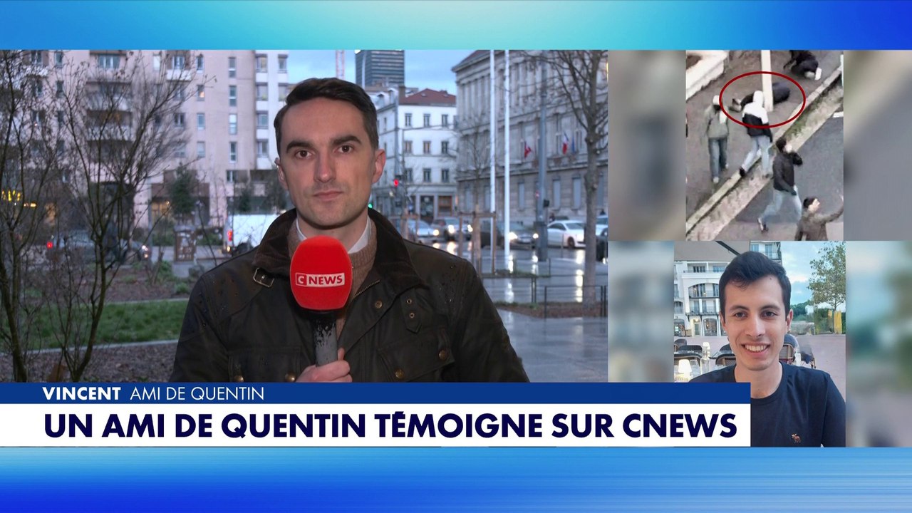 Vincent, ami de Quentin, témoigne sur CNEWS