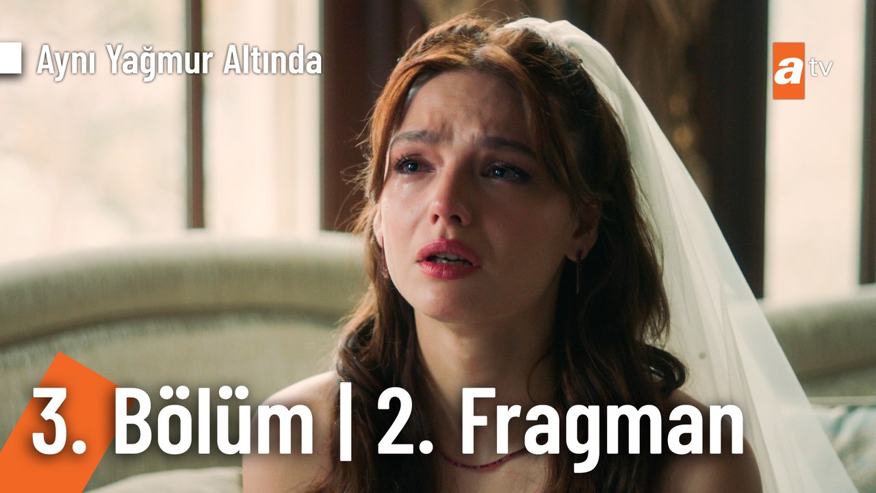 Aynı Yağmur Altında 3. Bölüm 2. Fragman | "Ben bana ait olanı aldım!"