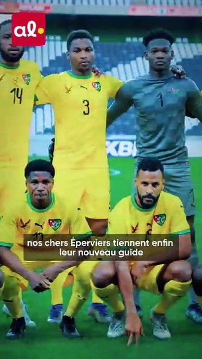 Les Éperviers du Togo ont un nouveau et ce n'est ni Zidane, ni Hervé Renard