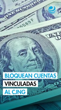 La UIF bloquea cuentas de 7 personas vinculadas a red de fraude del CJNG de tiempos compartidos
