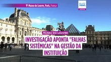 Roubo no Louvre resultado de "falhas sistémicas", aponta investigação